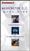 Frommer's® Washington D.C. with Kids
